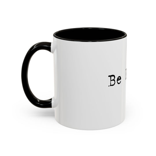Be Kind – ORCA Coatings Ceramic Mug