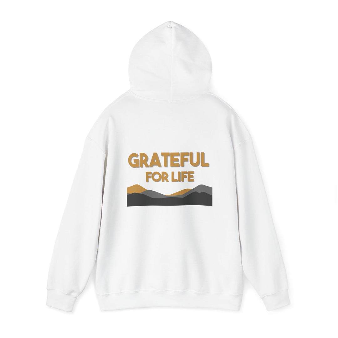 Grateful For Life Hoodie ,Thankful Positive Message Jacket