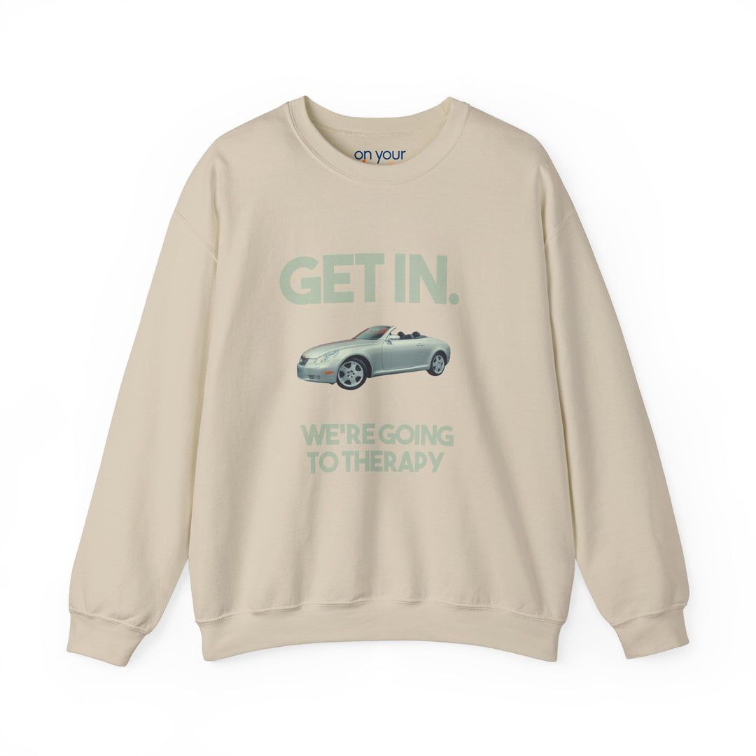 Get in, We're Going to Therapy Shirt, Normalize Therapy Sweatshirt