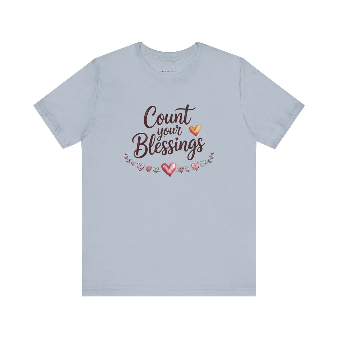 Count Your Blessings Unisex Tee