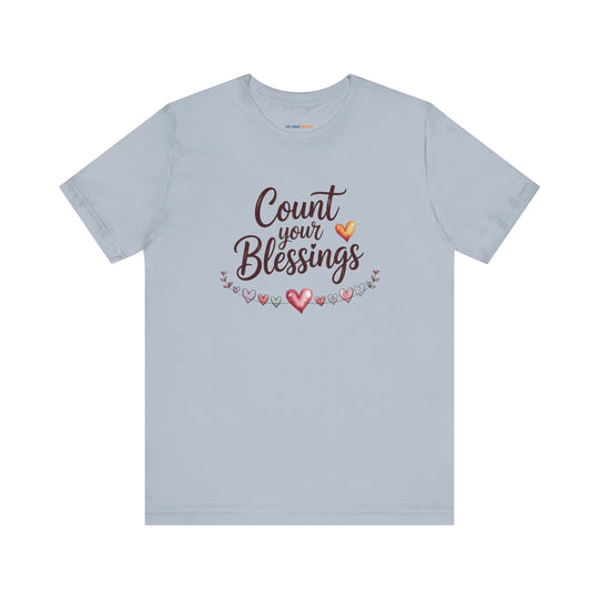 Count Your Blessings Unisex Tee