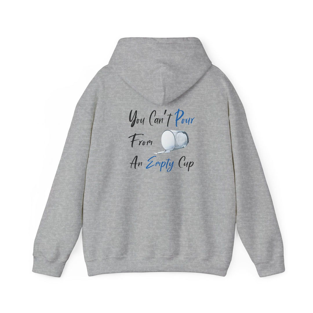 Empty Cup Hoodie, Self-Care Reminder Jacket