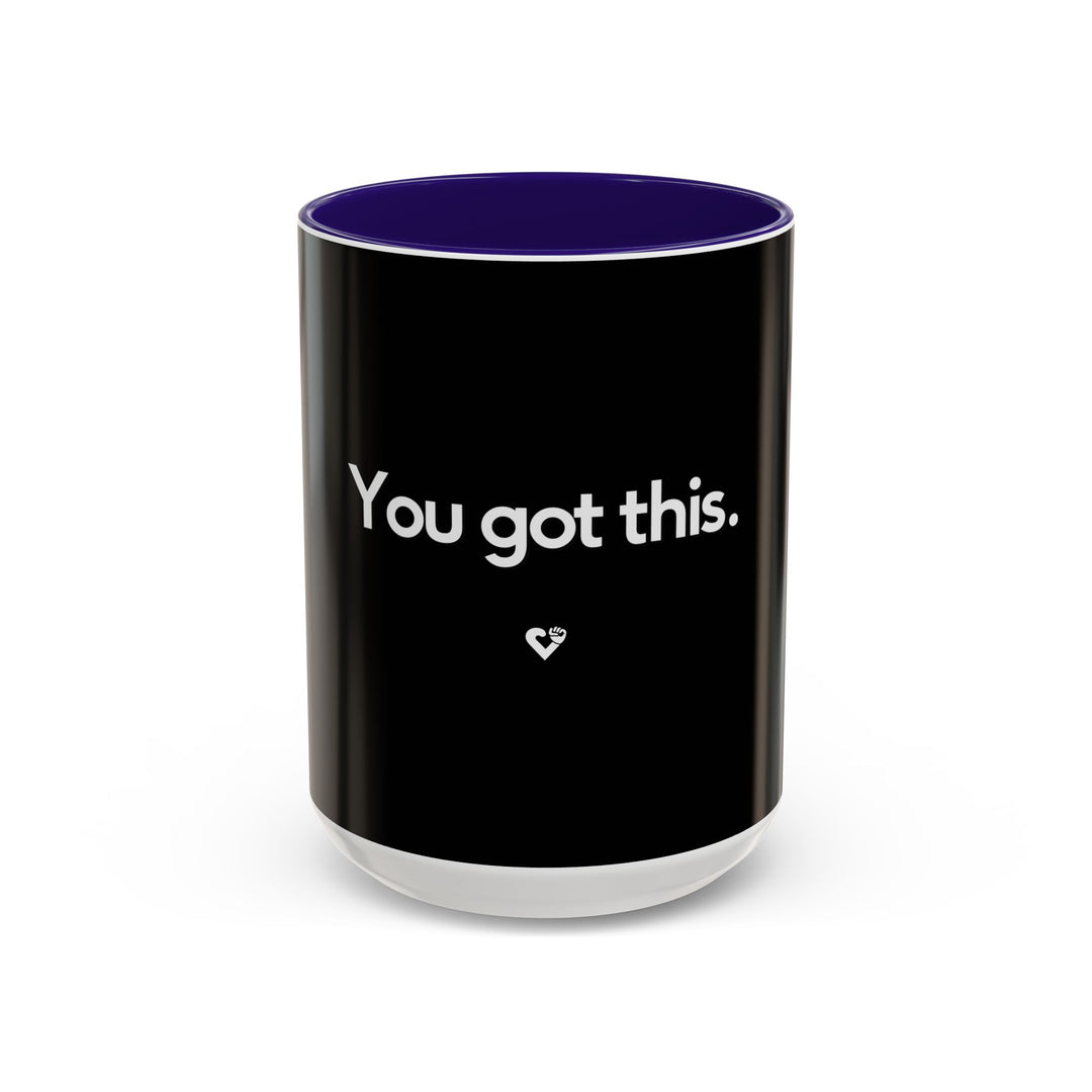 You Got This – ORCA Coatings Ceramic Mug