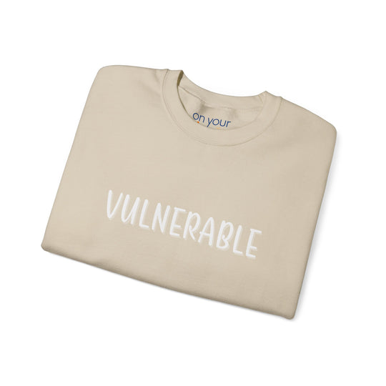 Vulnerable Crew Neck, Brave, Real, Honest Mental Health Apparel