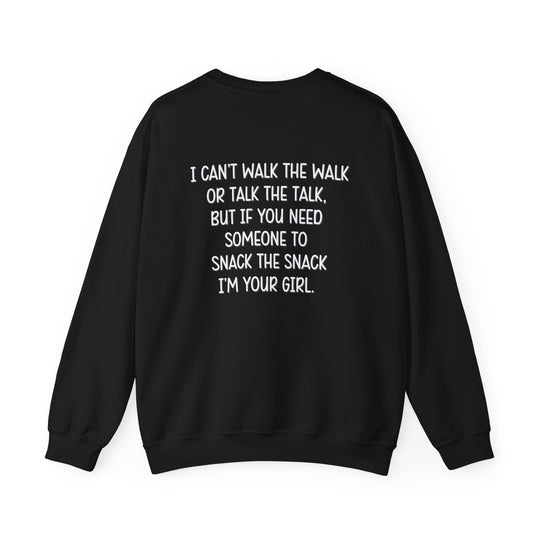 Walk the Talk Crew Neck, Relatable Anxiety Humor Sweatshirt