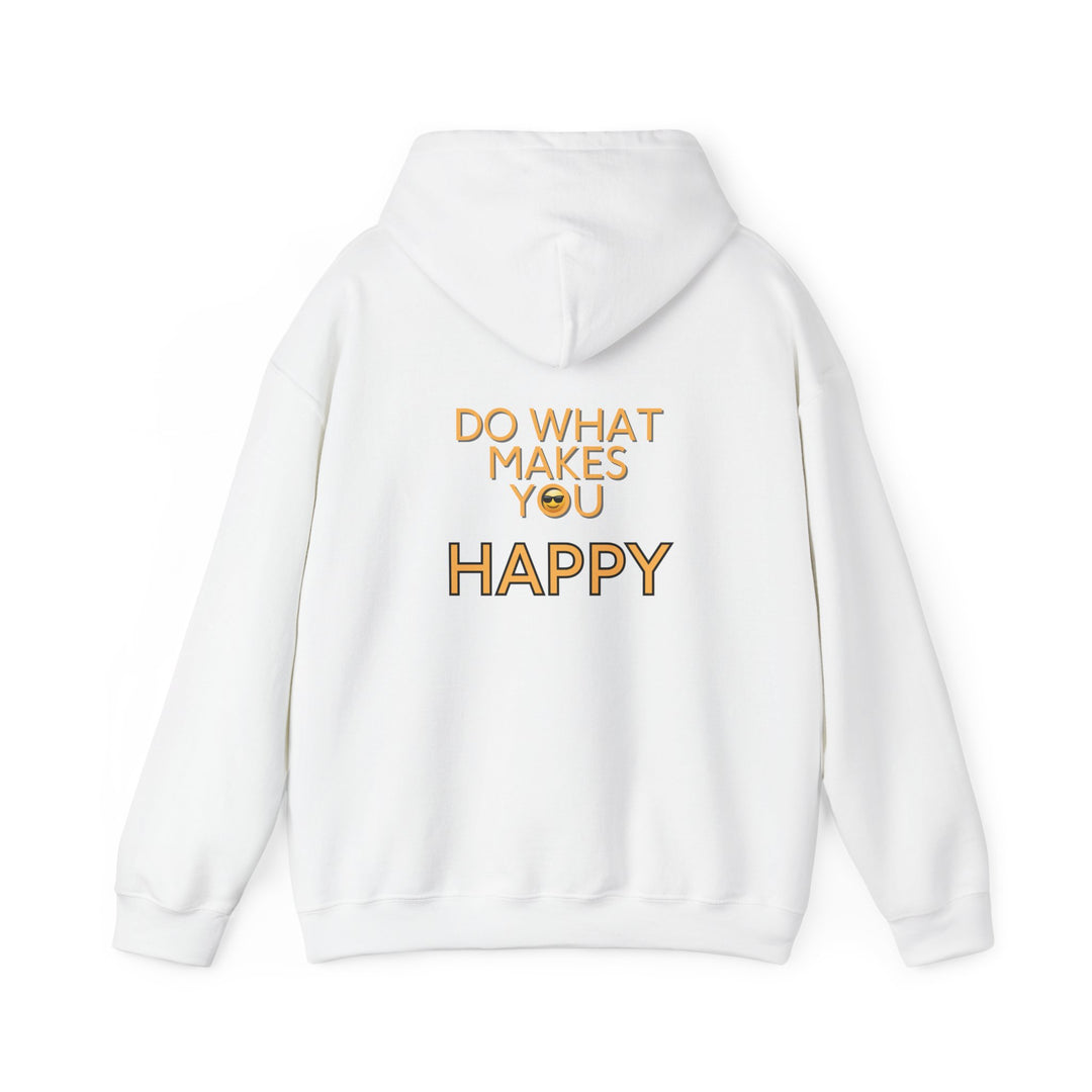 Do What Makes You Happy Hoodie, Inspirational Quote Jacket