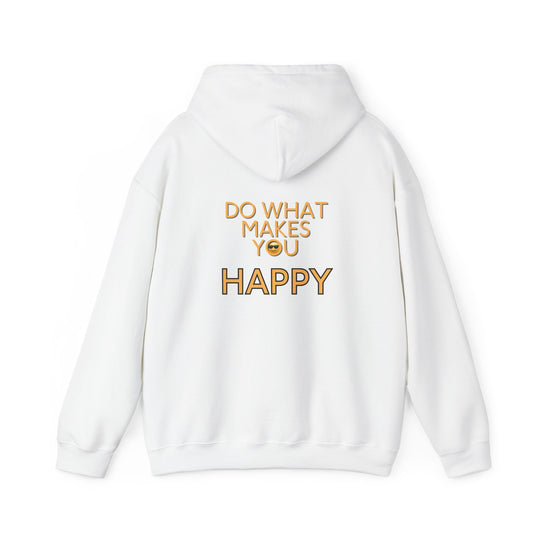 Do What Makes You Happy Hoodie, Inspirational Quote Jacket