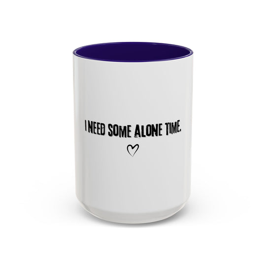 I Need Some Alone Time, ORCA Coatings Ceramic Mug