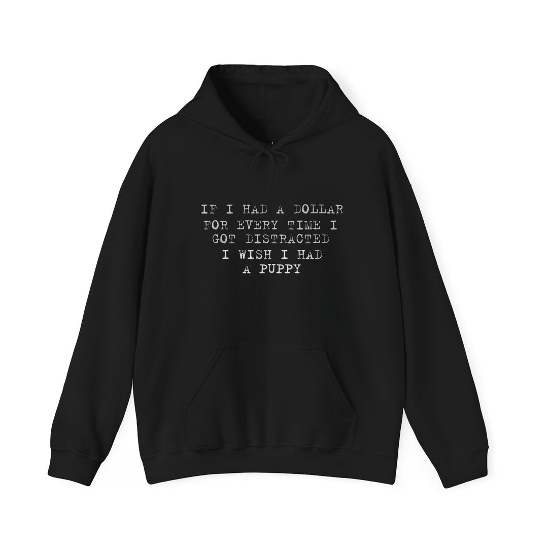 Distracted Dollar Hoodie, ADHD Humor Relatable Sweatshirt