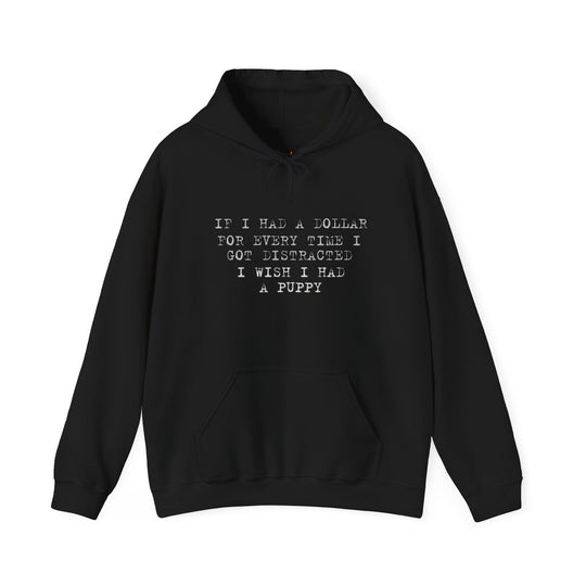 Distracted Dollar Hoodie, ADHD Humor Relatable Sweatshirt