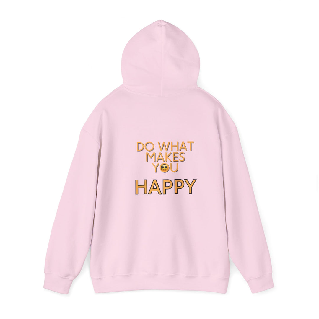 Do What Makes You Happy Hoodie, Inspirational Quote Jacket