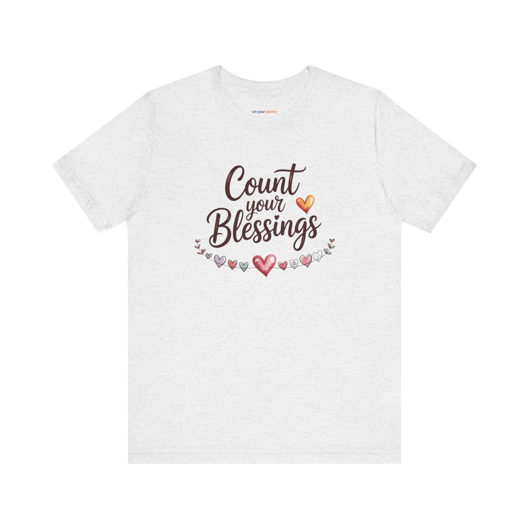 Count Your Blessings Unisex Tee
