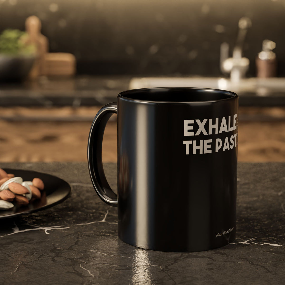 Exhale the Past, Inhale the Future – ORCA Coatings Ceramic Mug