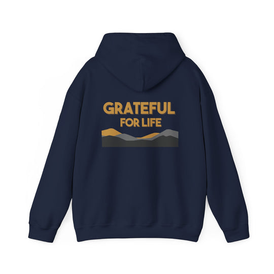 Grateful For Life Hoodie ,Thankful Positive Message Jacket