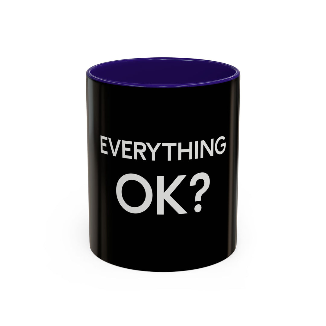 Everything OK – ORCA Coatings Ceramic Mug