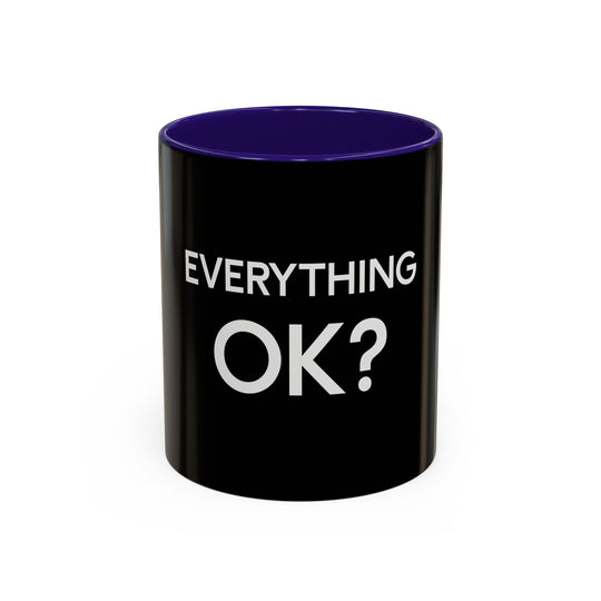 Everything OK – ORCA Coatings Ceramic Mug