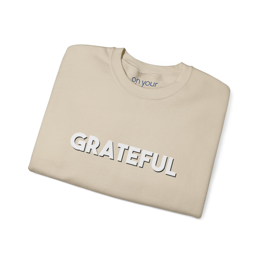 Grateful Sweatshirt, Gratitude and Grounded Mental Health Apparel