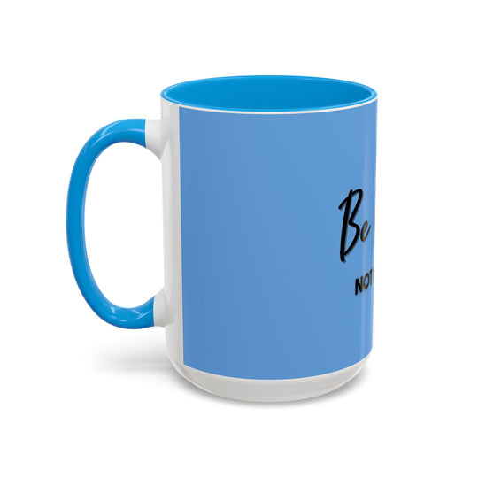 Be Real, Not Perfect – ORCA Coatings Ceramic Mug