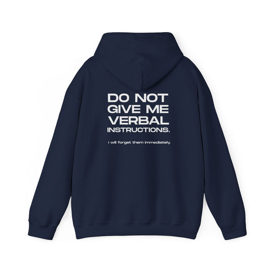 No Verbal Instructions Hoodie - Funny Sarcastic Jacket for Memory Issues Apparel