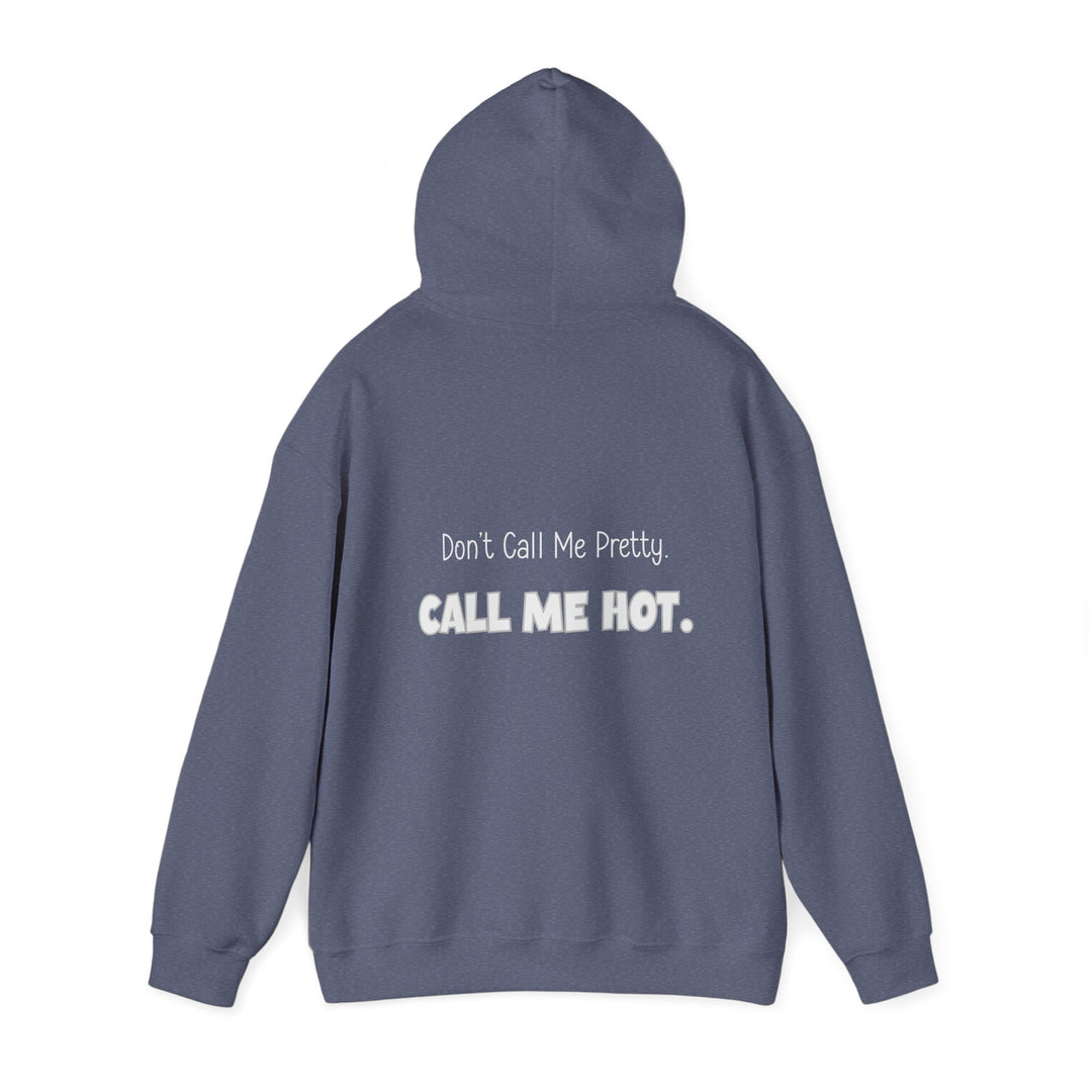 Call Me Hot Hoodie, Confident Empowering Statement Jacket
