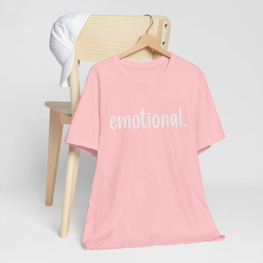 Emotional -  Emotional Health T-Shirt
