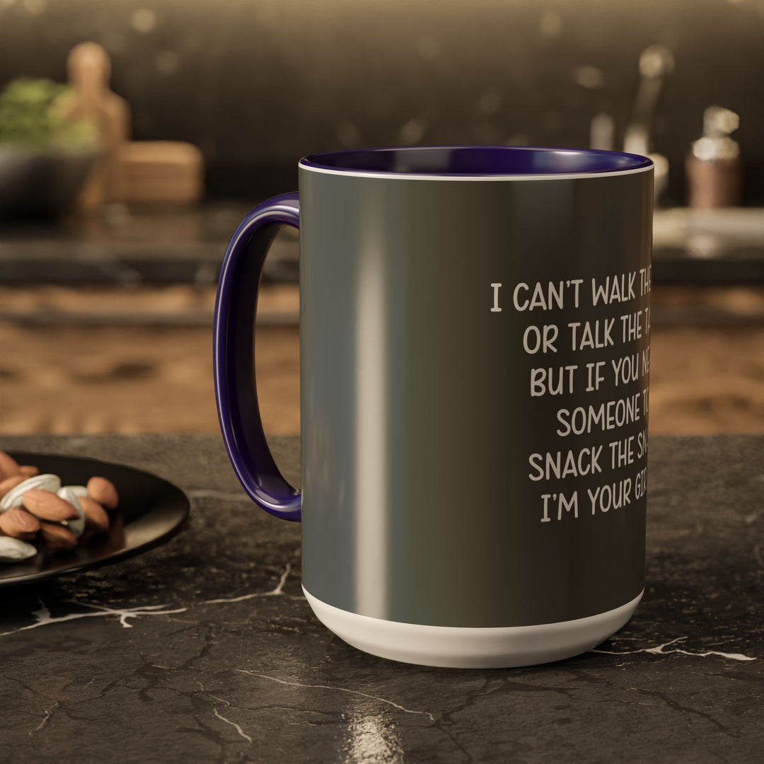 I Can’t Walk the Walk or Talk the Talk (But If You Need Someone…), ORCA Coatings Ceramic Mug
