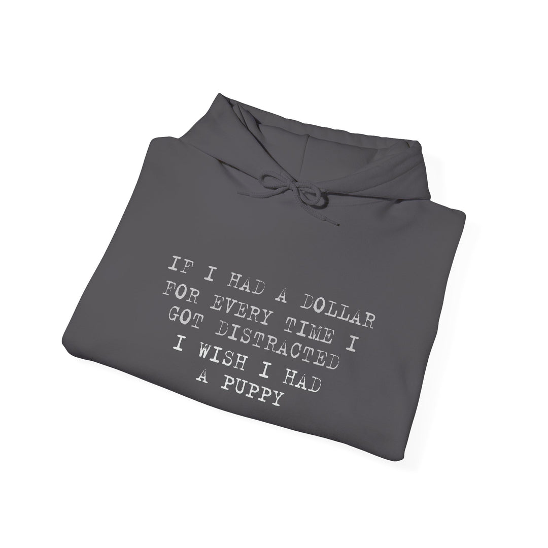 Distracted Dollar Hoodie, ADHD Humor Relatable Sweatshirt