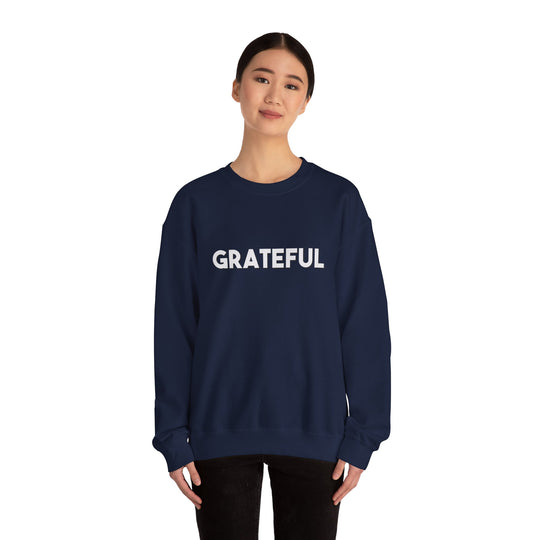Grateful Sweatshirt, Gratitude and Grounded Mental Health Apparel