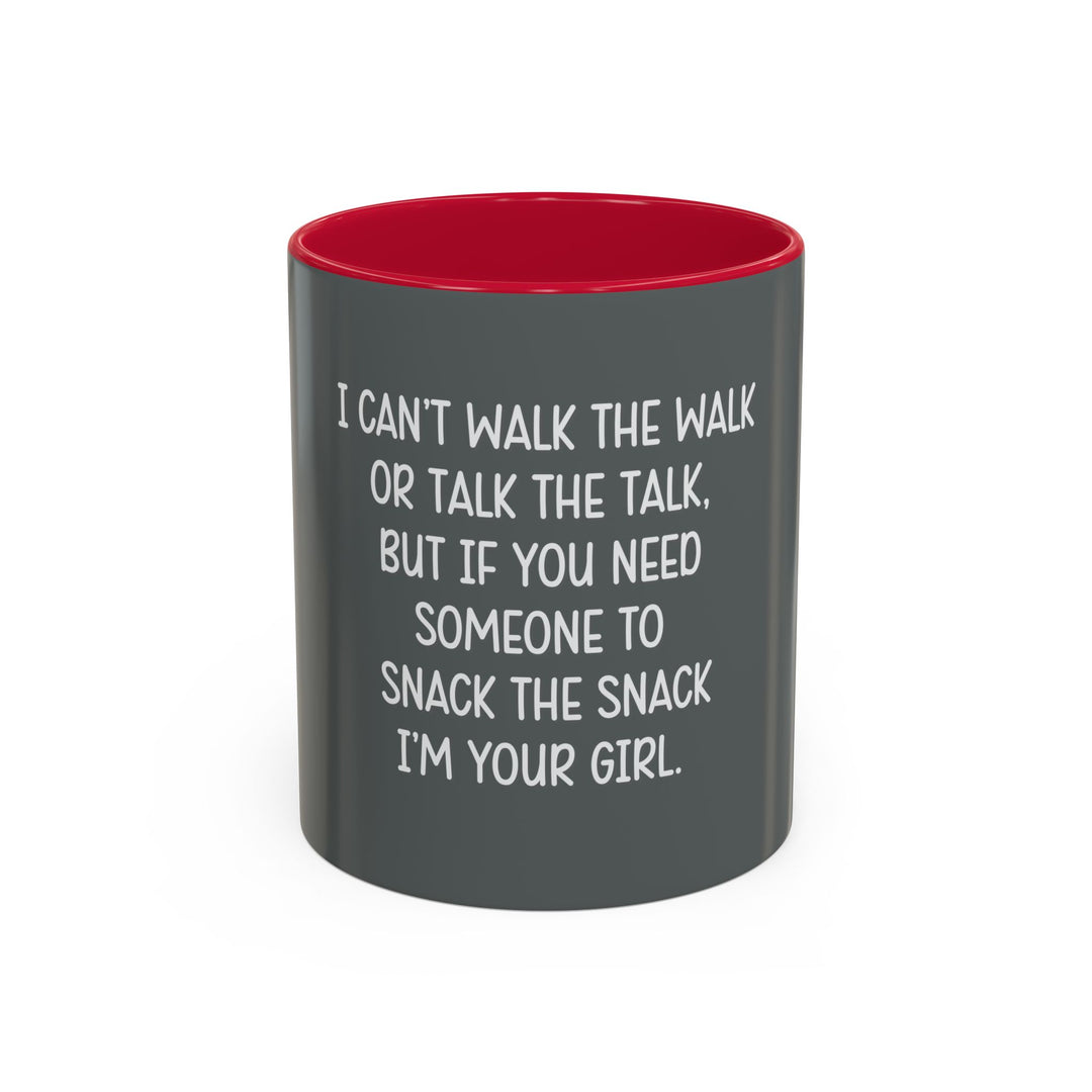 I Can’t Walk the Walk or Talk the Talk (But If You Need Someone…), ORCA Coatings Ceramic Mug