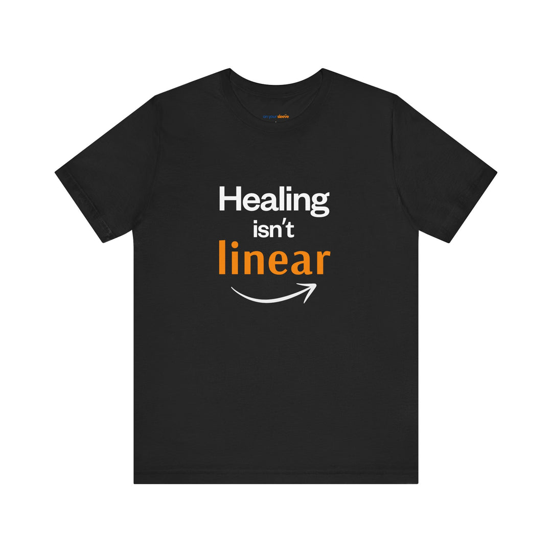 Healing Isn't Linear Tee