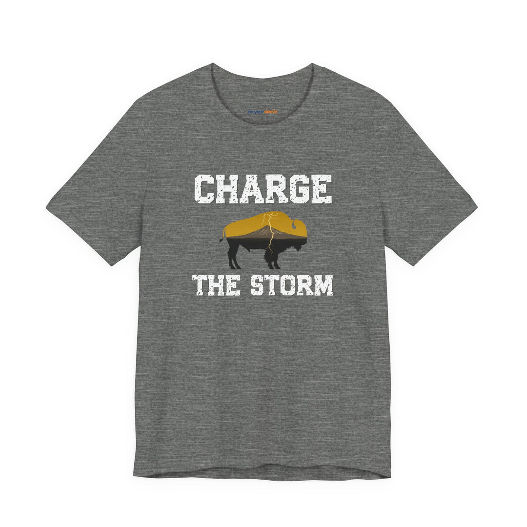Charge The Storm T-shirt - a powerful reminder to lead with empathy and strength.