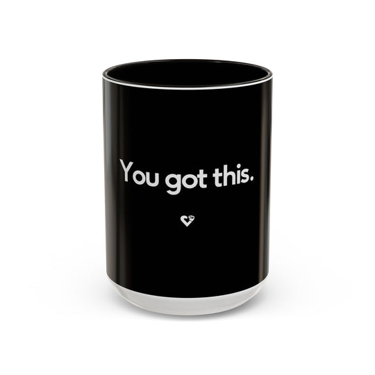 You Got This – ORCA Coatings Ceramic Mug