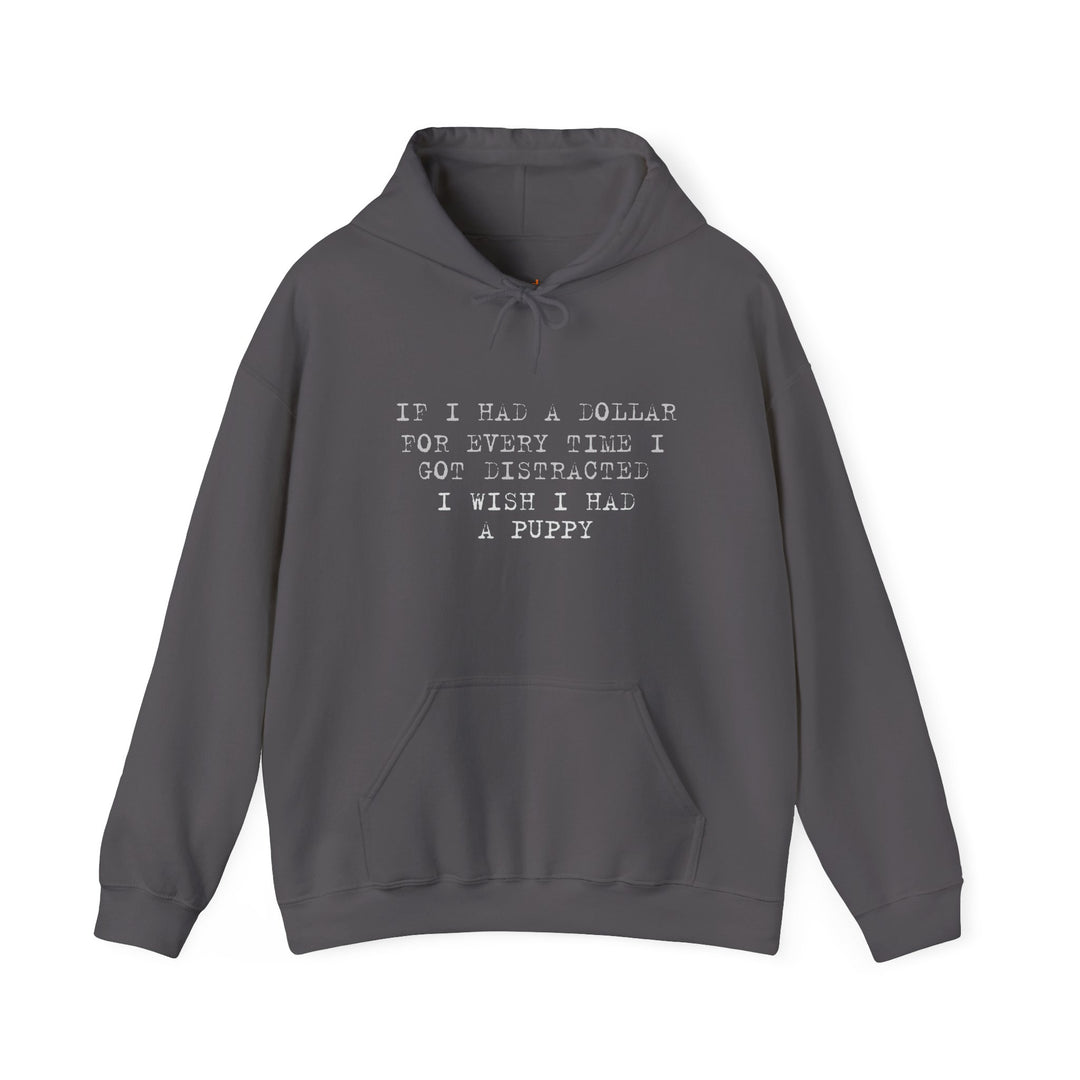 Distracted Dollar Hoodie, ADHD Humor Relatable Sweatshirt