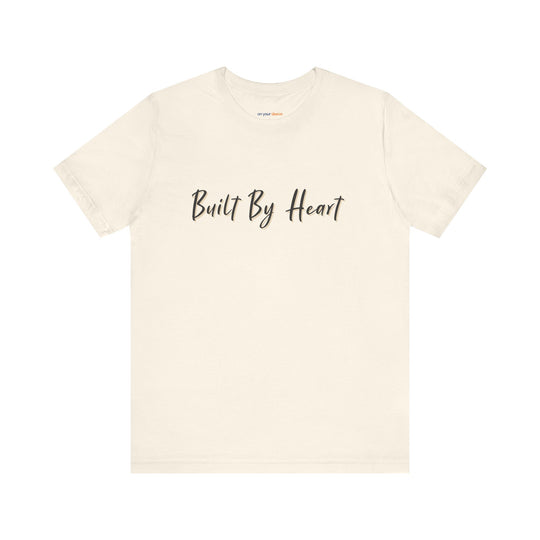 Built by Heart- Strength and Support Graphic Tee