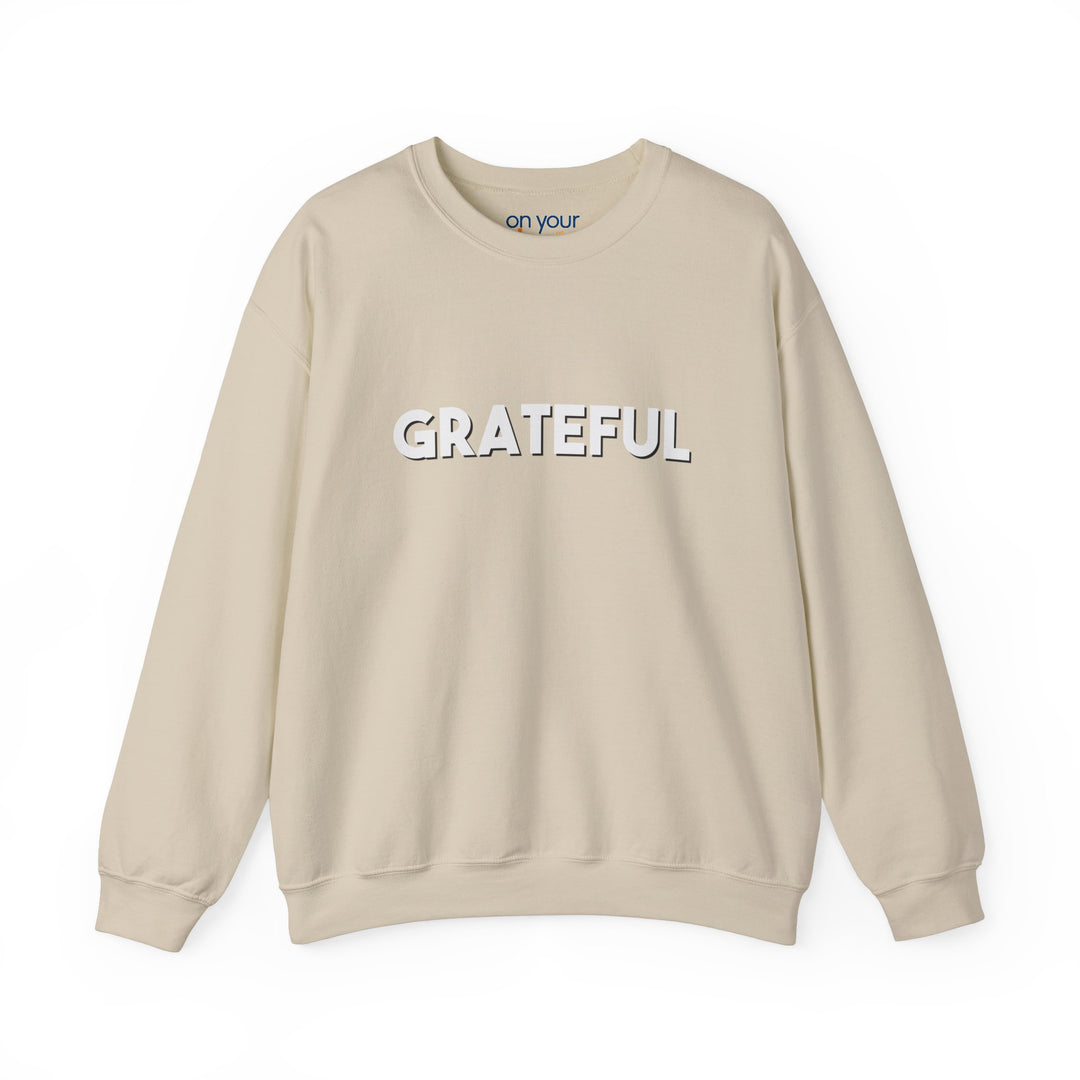 Grateful Sweatshirt, Gratitude and Grounded Mental Health Apparel