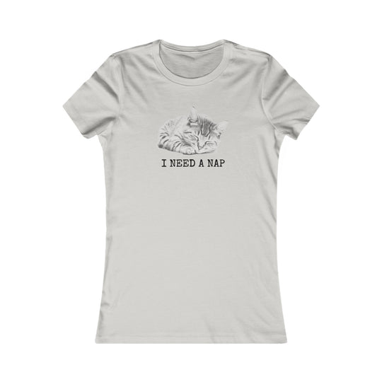 I Need a Nap. Funny Relatable Shirt for Tired Women