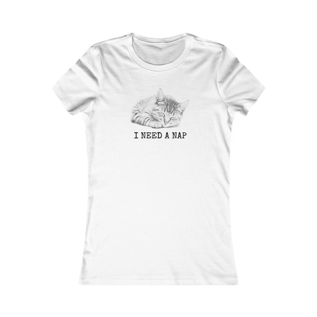 I Need a Nap. Funny Relatable Shirt for Tired Women