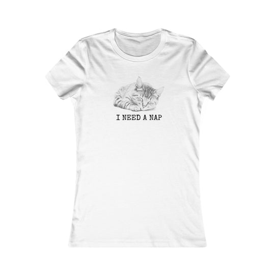 I Need a Nap. Funny Relatable Shirt for Tired Women