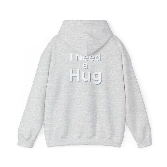 I Need a Hug Hoodie – Cozy Pullover for Comfort and Emotional Expression