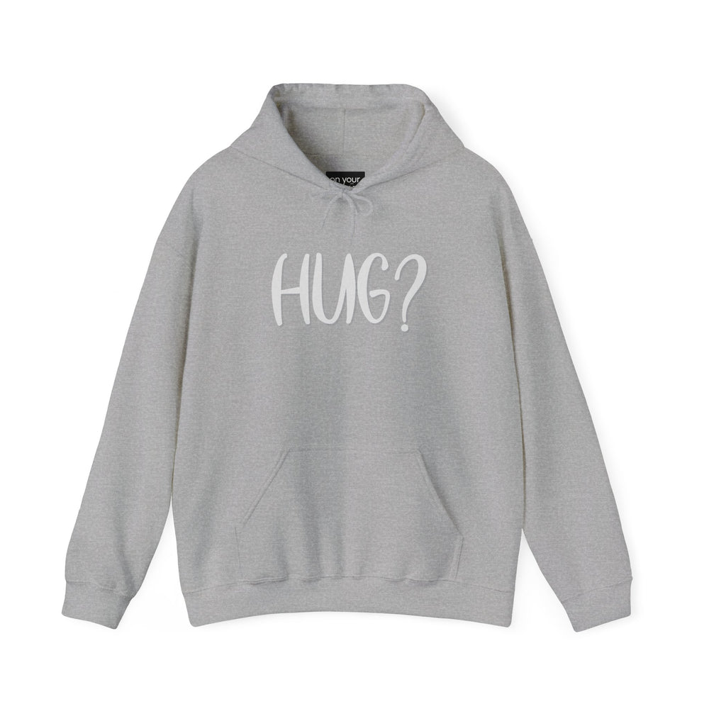 Cozy Hug Hoodie Jacket, Feel the Comfort and Good Vibes Sweatshirt