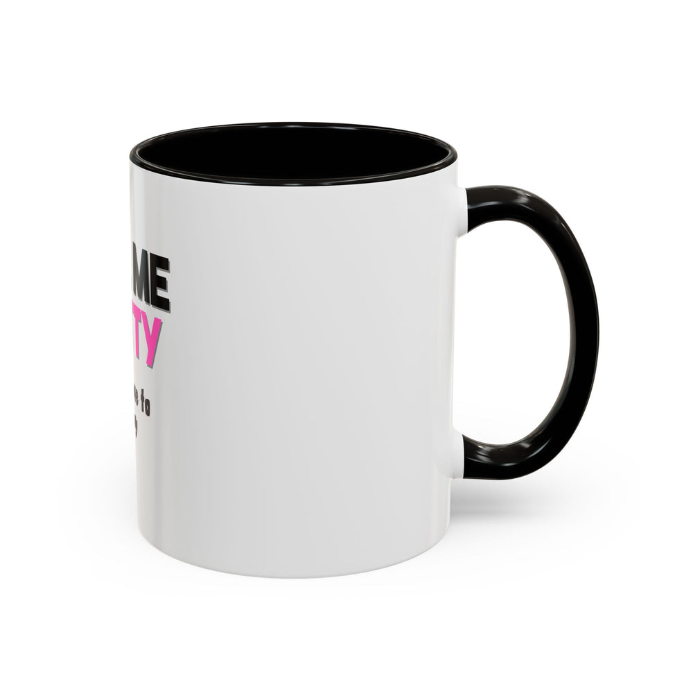 Call Me Pretty and Take Me to Therapy – ORCA Coatings Ceramic Mug
