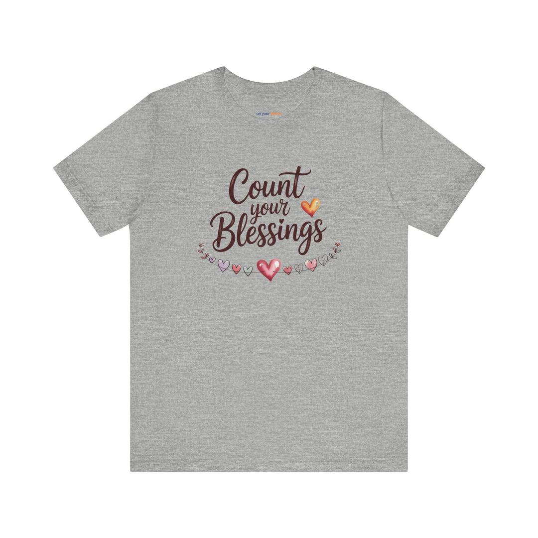 Count Your Blessings Unisex Tee