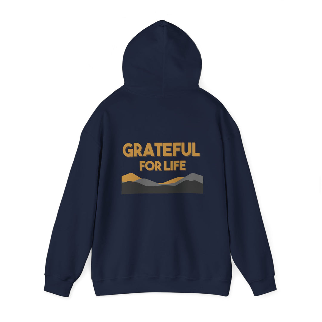 Grateful For Life Hoodie ,Thankful Positive Message Jacket
