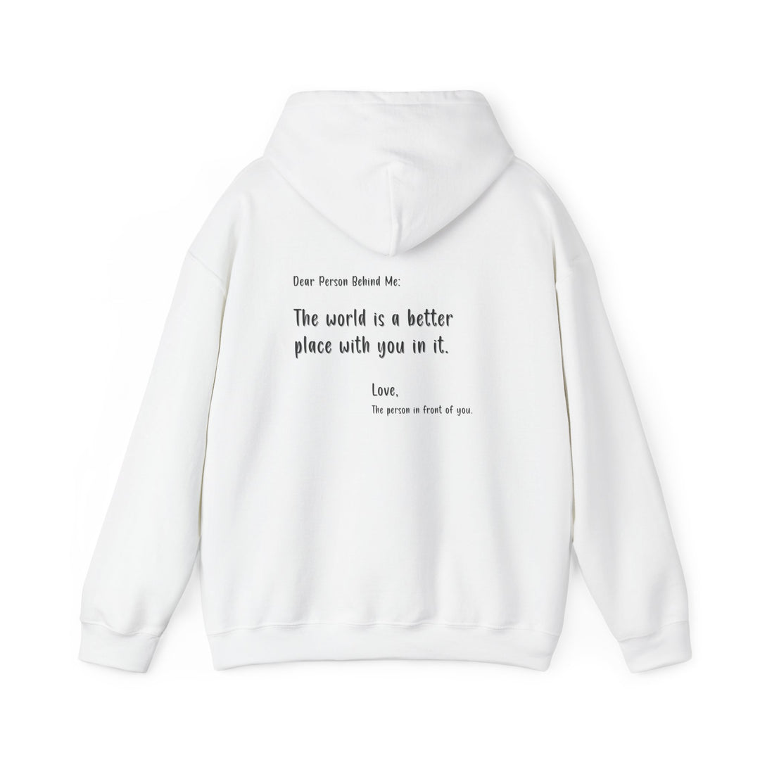 Better Place With You Hoodie, Loving Message Jacket