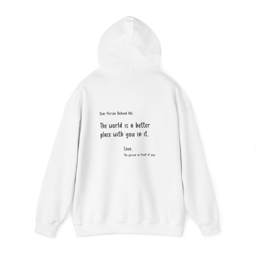 Better Place With You Hoodie, Loving Message Jacket