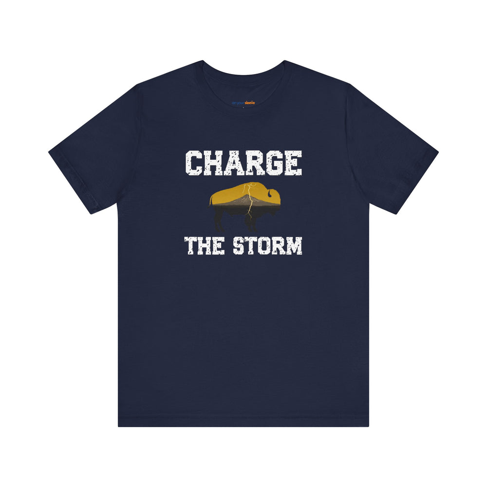Charge The Storm T-shirt - a powerful reminder to lead with empathy and strength.