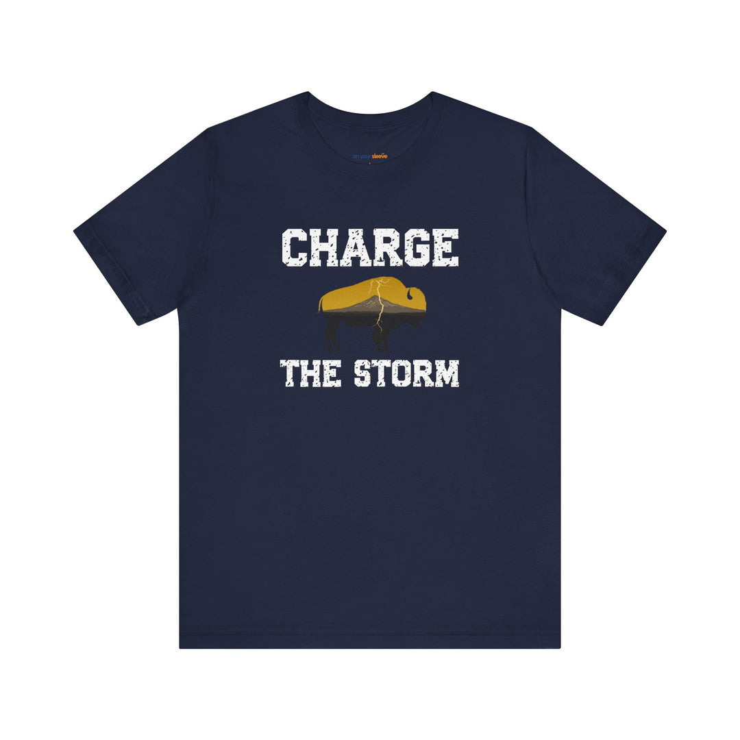 Charge The Storm T-shirt - a powerful reminder to lead with empathy and strength.