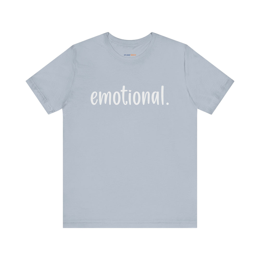 Emotional -  Emotional Health T-Shirt