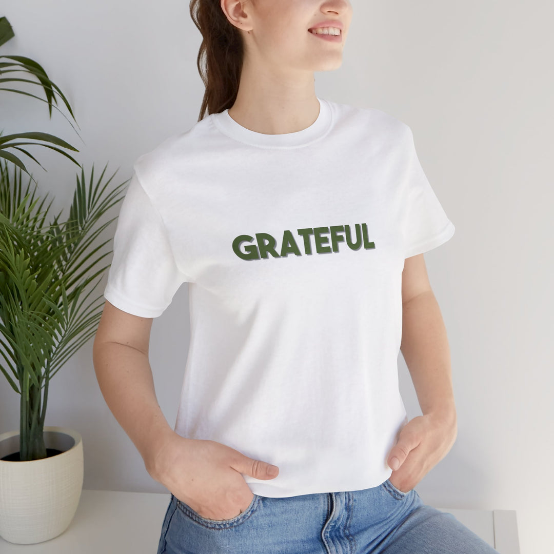 Grateful – Appreciation Mental Health - T-Shirt