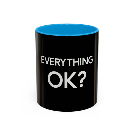 Everything OK – ORCA Coatings Ceramic Mug
